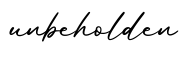 单词unbeholden书写