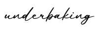 单词underbaking书写