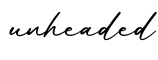 单词unheaded书写