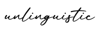 单词unlinguistic书写