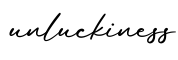 单词unluckiness书写