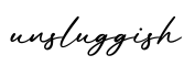 单词unsluggish书写