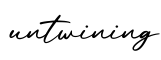 单词untwining书写