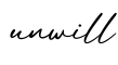 单词unwill书写