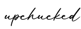 单词upchucked书写