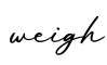 单词weigh书写