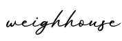单词weighhouse书写