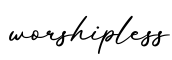 单词worshipless书写