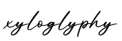 单词xyloglyphy书写